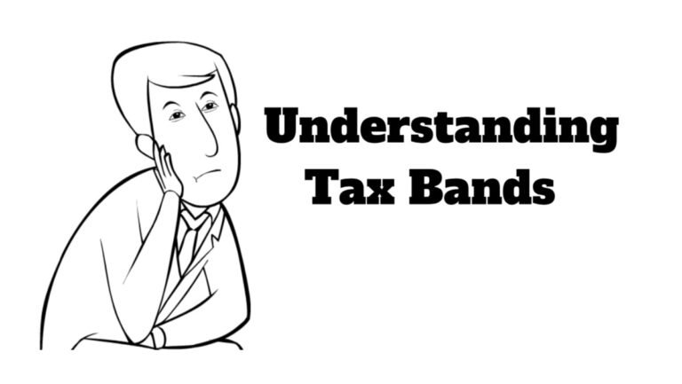 Understanding Tax Bands: How They Work